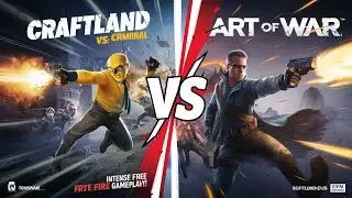 Craftland vs. Art of War: Intense Free Fire Gameplay ft. Yellow Criminal