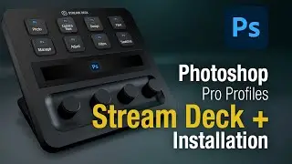 Photoshop Stream Deck + Installation