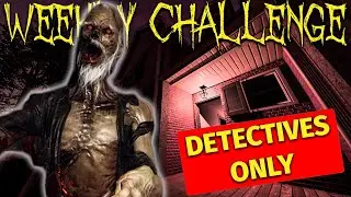 NEW WEEKLY CHALLENGE: Detectives Only | Phasmophobia