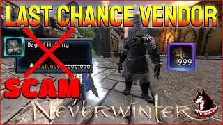 SCAM PRICE Bag of Holding Wondrous Bazaar GOND Last Chance Vendor Last Tips - Neverwinter Mod 25