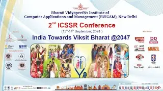 ICSSR Conference on India Towards Viksit Bharat @2047 (13th-14th September, 2024)