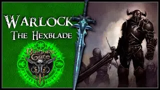 Baldur's Gate 3 Warlock Hexblade Build (Modded Build)