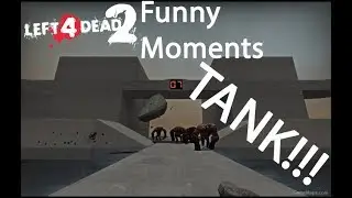 Left 4 Dead 2 Funny Moments- Only 10 Rounds of Tank Challenge :(