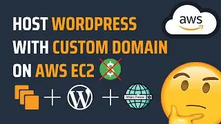 Host WordPress Site on AWS EC2 with Custom Domain | Host WordPress on AWS EC2 Instance? | AWS Demo