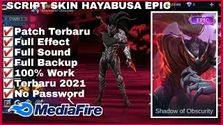SCRIPT SKIN HAYABUSA EPIC NO PASSWORD FULL EFFECT SOUND PATCH TERBARU - MOBILE LEGENDS