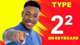 ² Secret to Typing the Power of 2 Symbol (Squared Symbol): A Step-by-Step Guide