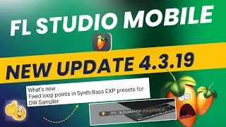 Fl Studio Mobile 4.3.19 Update 😱 | New update 4.3.19 fl Studio mobile update 2023 | fl Studio