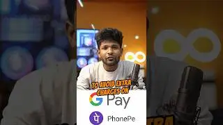 🤐🛑To Avoid Extra Charges On Google Pay PhonePe ❌💸