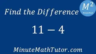 Find the Difference: 11-4
