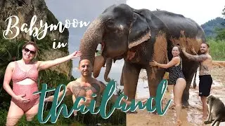 Anniversary + Babymoon in Thailand! | Bangkok, Krabi, Muay Thai, Elephants, Temples, lots of FOOD!