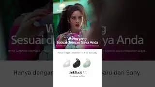 Sony | LinkBuds Fit | Product Video |  Design