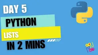 Day 5 of Python Programming | 2 Lists in Python | Easy tutorial