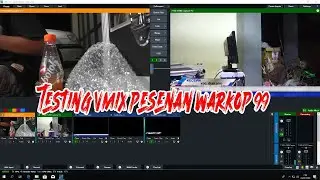 TES PESENAN WARKOP 99 VMIX FULL HD 2 INPUT