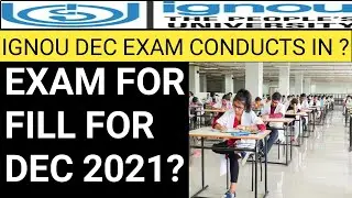 ignou exam december 2021 will conduct in ? ignou exam form december 2021.