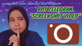 TELEGRAM BOT FOR VIDEO SCREENSHOT AUTOMATICALLY USING TELEGRAM BOTT ONLY ON TELEGRAM