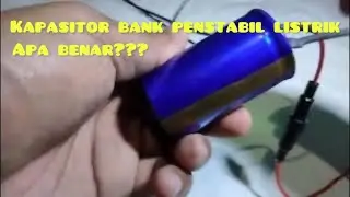 Kapasitor bank,penstabil kelistrikan mobil