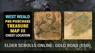 West Weald Pre-Purchase Treasure Map III Chest Location - Elder Scrolls Online: Gold Road (ESO)