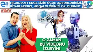 Edge sizin üçün yazıları oxusun? O ZAMAN İZLƏ!