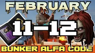 Bunker Alfa code Today FEBRUARY 11 - 12  2023 LDOE