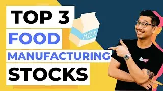 TOP 3 Food Manufacturing Stocks in Malaysia | BURSA MALAYSIA | How to Invest in Stocks