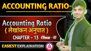 Accounting Ratio || Basic & Fourmula making class - 12 Accounting Board exam - 2025 ||