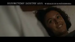 Egzorcyzmy Siostry Ann - Zwiastun PL (Official Trailer)