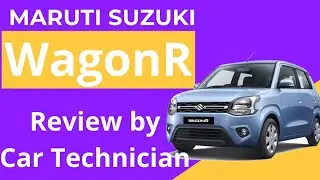 WagonR Review by Car Technician | kya kya problem aati hain WagonR car me?? | Problems of WagonR ?