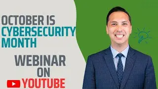 Webinar - Cybersecurity & Protecting Your Financial Information