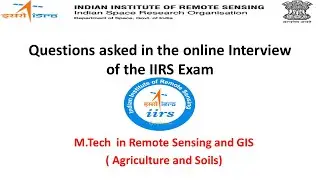 IIRS interview questions I IIRS Dehradun Admission 2023 I rs & GIS  admission IIRS 2023 result dates