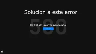 SOLUCIÓN ERROR 500 EPIC GAMES