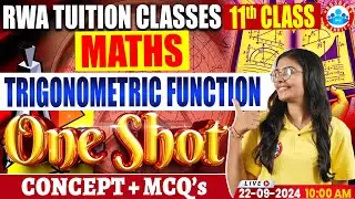 Class 11 Maths | Trigonometric Function One Shot Video | 11th Maths Imp Concept & MCQs By RWA