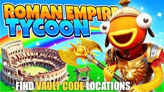 ROMAN EMPIRE TYCOON MAP FORTNITE CREATIVE - FIND VAULT CODE LOCATIONS