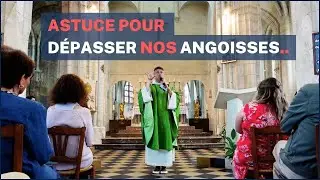 UN MOYEN EFFICACE POUR SURMONTER NOS PEURS (méditation 12e TO)