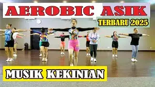 AEROBIC KEKINIAN 2025 PALING FUN | Senam Musik Hits Zaman Now Bersama Fesya Sahara