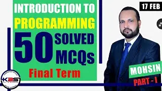 CS201 | Final Term | A Direction to Pass Introduction to Programming | 50 MCQs with Key | Part - 1