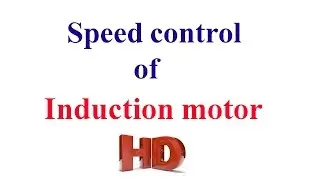 Speed control of induction motor
