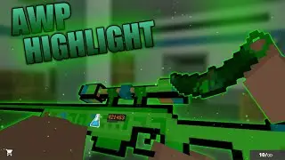 Awp Hightlight (tuesday) - Block Strike