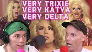 Very Trixie, Very Katya & Very Delta | The Bald and The Beautiful | Very Delta