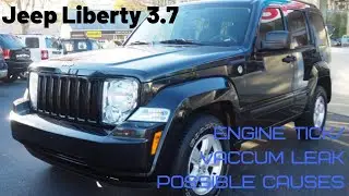 Jeep Liberty/3.7/ noisy engine / Engine tick/ vacuum leak possible cause.