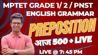 Preposition Practice I Mp Grade 1, 2 English I STET I CG ENGLISH