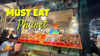 9 Must-eat Food in Phuket Thailand
