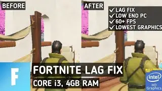 Fortnite Lag Fix Low End PC | How To Play Fortnite On 4GB RAM Intel HD Graphics