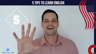 5 tips to Learn English 🇺🇲