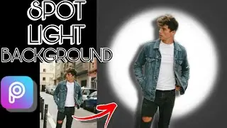 PICSART TUTORIAL || HOW TO EDITS SPOT LIGHT BACKGROUND ||