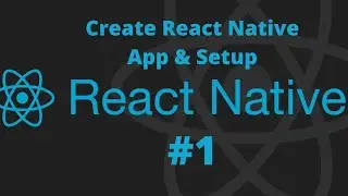 React Native #1 - Create React Native App & Setup || A3Experts || Jogendra Singh