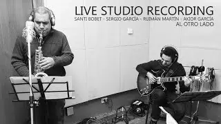 Jazz Live Recording [ Al otro lado ] 2017