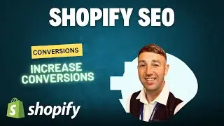 Shopify SEO Optimization for Beginners - Conversion Hack 2024 📈