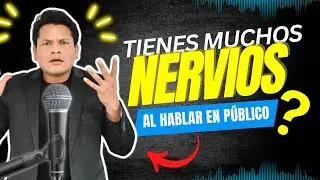 ✅Domina tus NERVIOS al Hablar en Público 🎤3 TÉCNICAS 100% Comprobadas para APLICAR al instante🔥