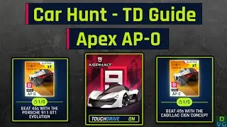 Asphalt 9 | Apex AP-0 Car Hunt | Touchdrive Guide - Beat 45s