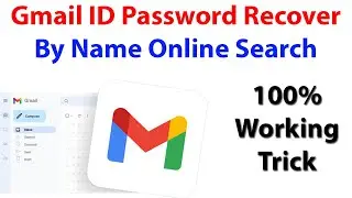 Gmail I'd kaise pata kare name se 2024 || Gmail I'd ka user aur password kaise pata kare 2024